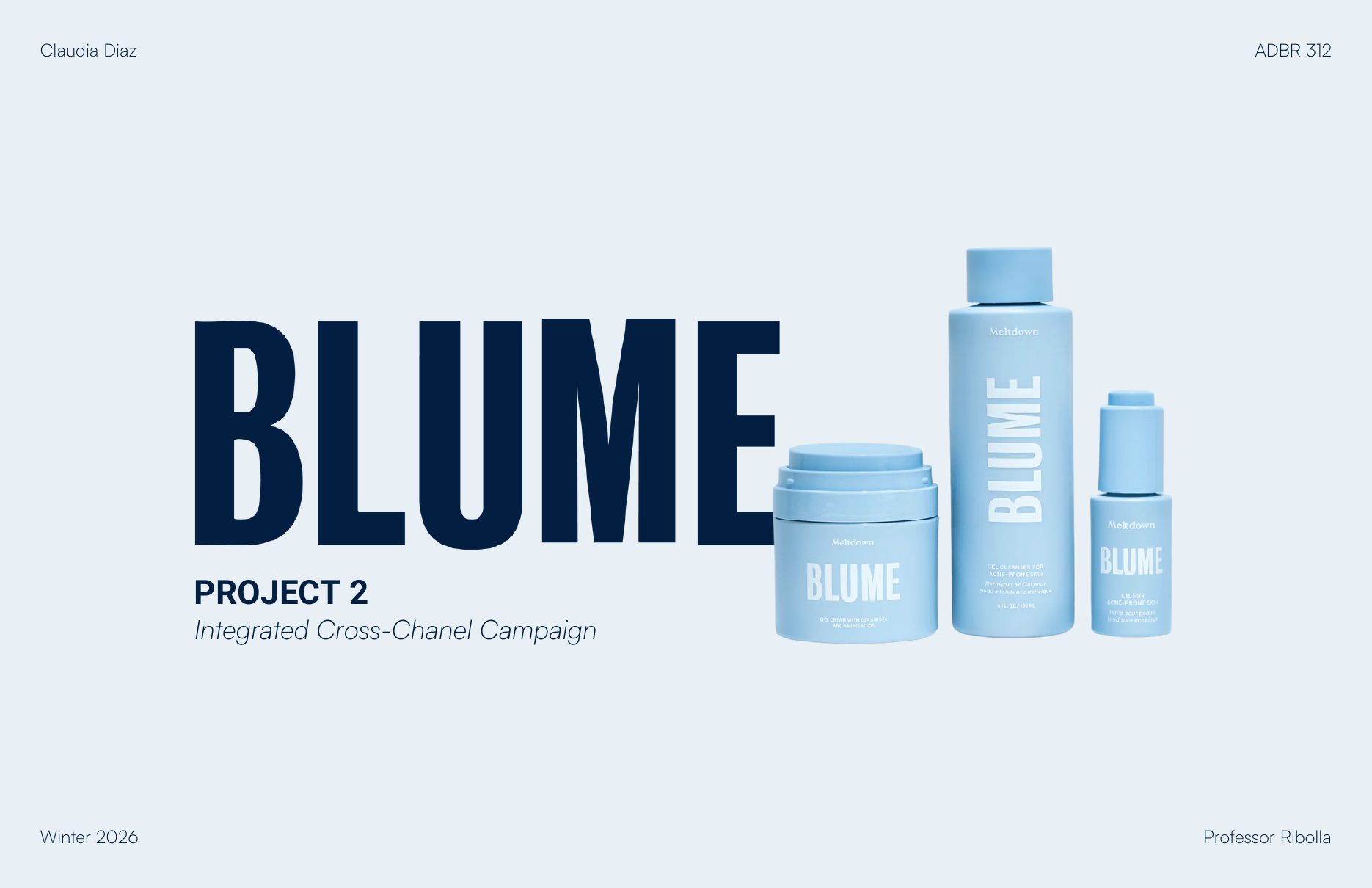 Blume — Unfiltered. On Purpose. &mdash; full project, page 1